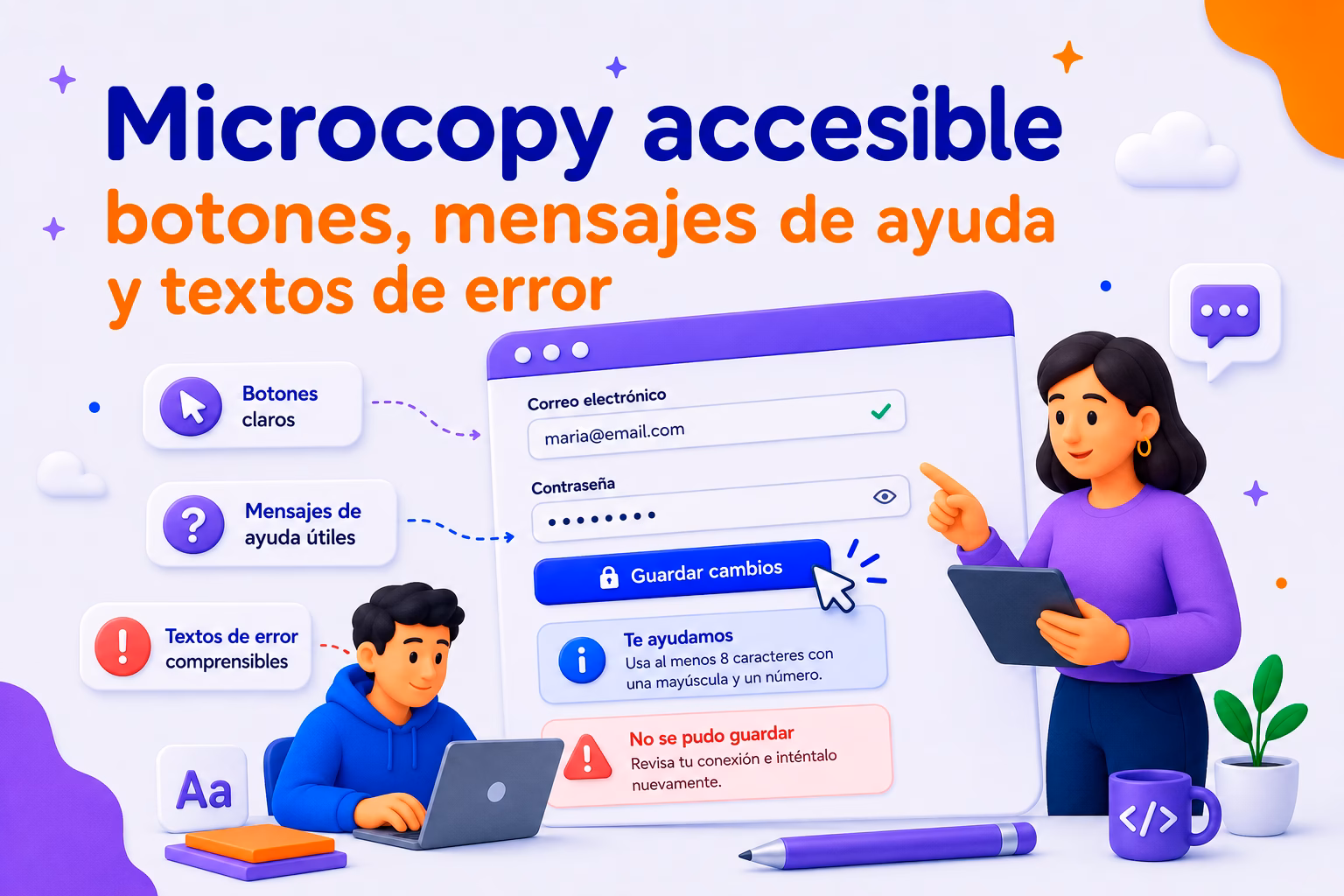Microcopy accesible: botones, mensajes de ayuda y textos de error